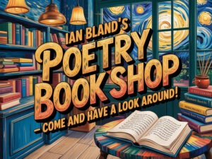 Ian Bland's Poetry Book Shop - Come in and have a look around!