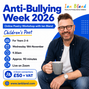 Celebrate Anti-Bullying Week 2026 with a LIVE Online Poetry Workshop! £50 + VAT